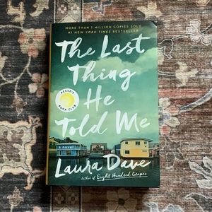 The Last Thing He Told Me by Laura Dave